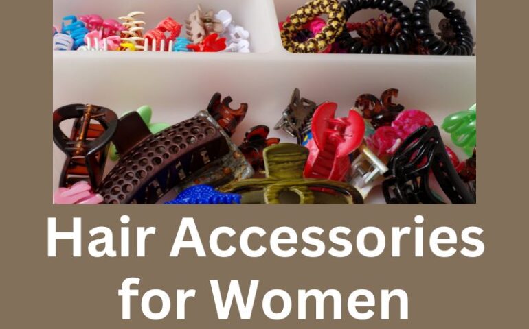 https://miamiposts.com/wp-content/uploads/job-manager-uploads/mad_perm_metadata/2024/04/Hair-Accessories-for-Women-8-770x480.jpg